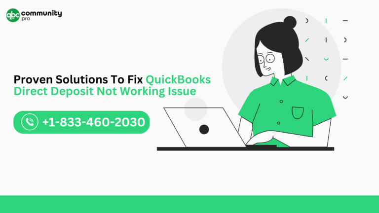 Proven Solutions To Fix QuickBooks Direct Deposit Not Working Issue