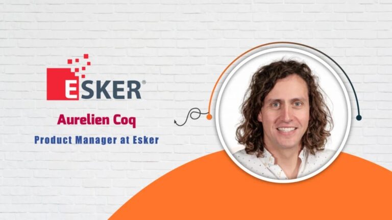 Esker, Product Manager, Aurelien Coq – AITech Interview